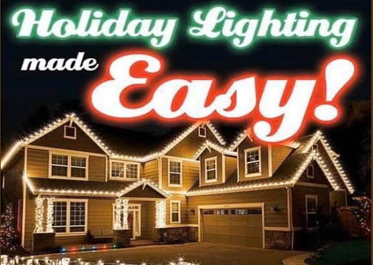 Holiday Lighting Made Easy